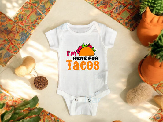 I’m here for Tacos onesie| First Cinco de Mayo onesie®| baby bodysuit|baby onesie®